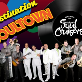 Image: Destination Soultown featuring the Sensational Soul Cruisers