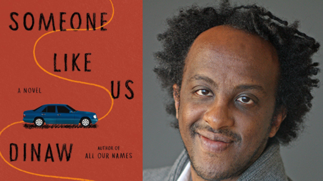 Image: Dinaw Mengestu, SOMEONE LIKE US: A Novel