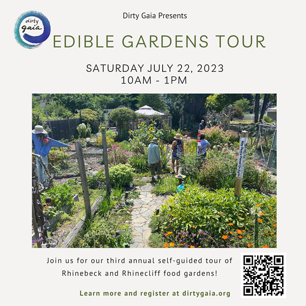 Dirty Gaia's Edible Gardens Tour: Food for Thought