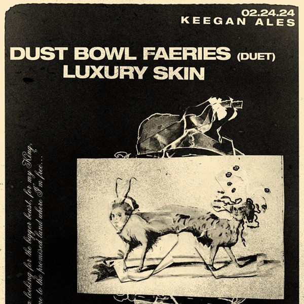 Dust Bowl Faeries (duet) & Luxury Skin at Keegan Ales