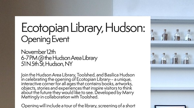Ecotopian Library, Hudson: Opening Event
