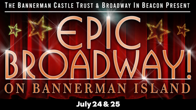Image: Epic Broadway! on Bannerman Island