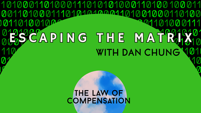 Image: Escaping the Matrix: The Law of Compensation