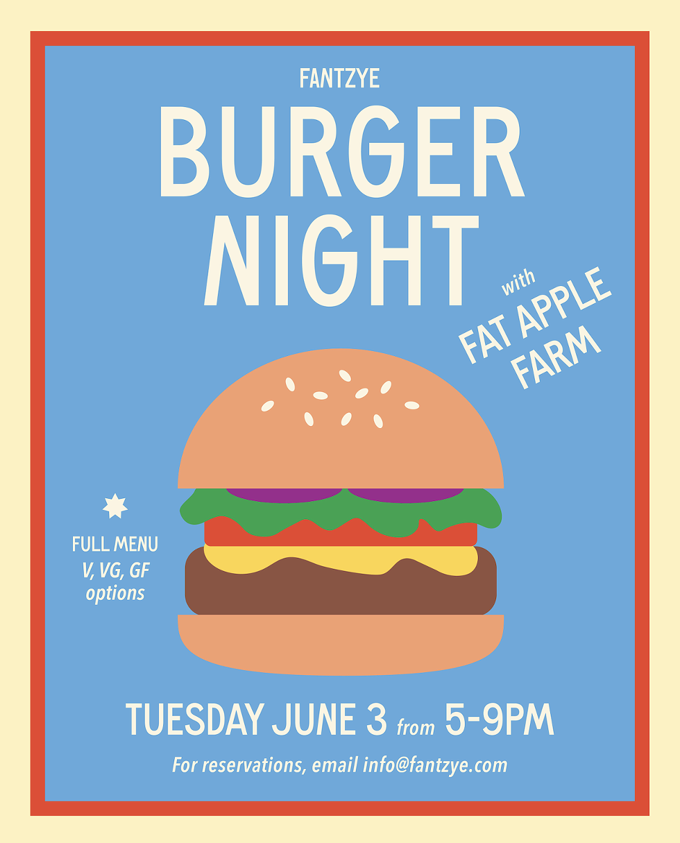 Fantzye Burger Night with Fat Apple Farm