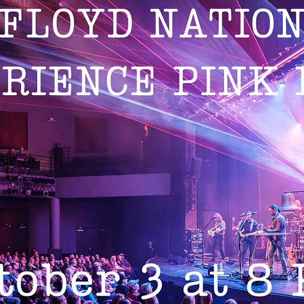 Floyd Nation- Experience Pink Floyd