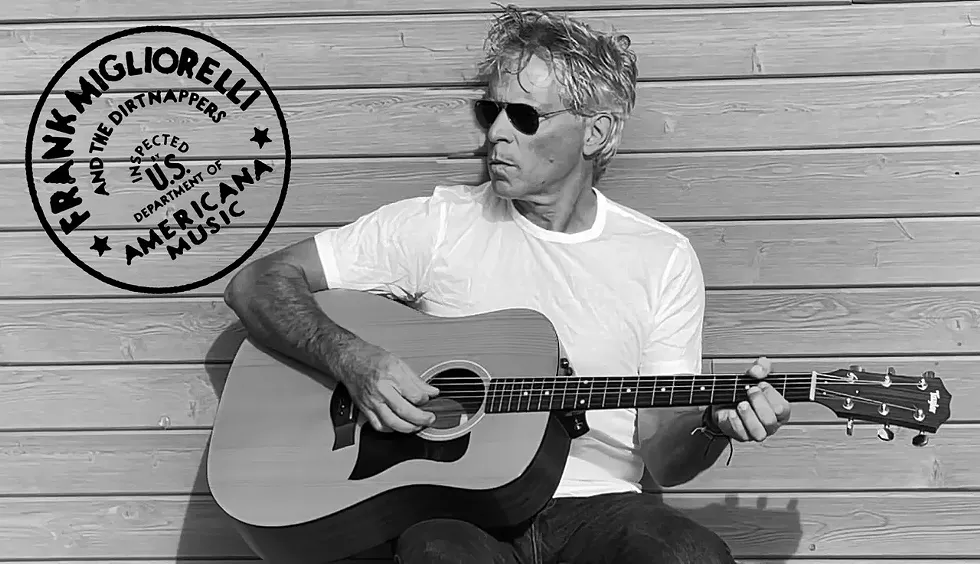 Frank Migliorelli & The Dirt Nappers