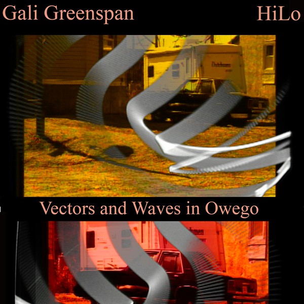Gali Greenspan: Vectors and Waves in Owego