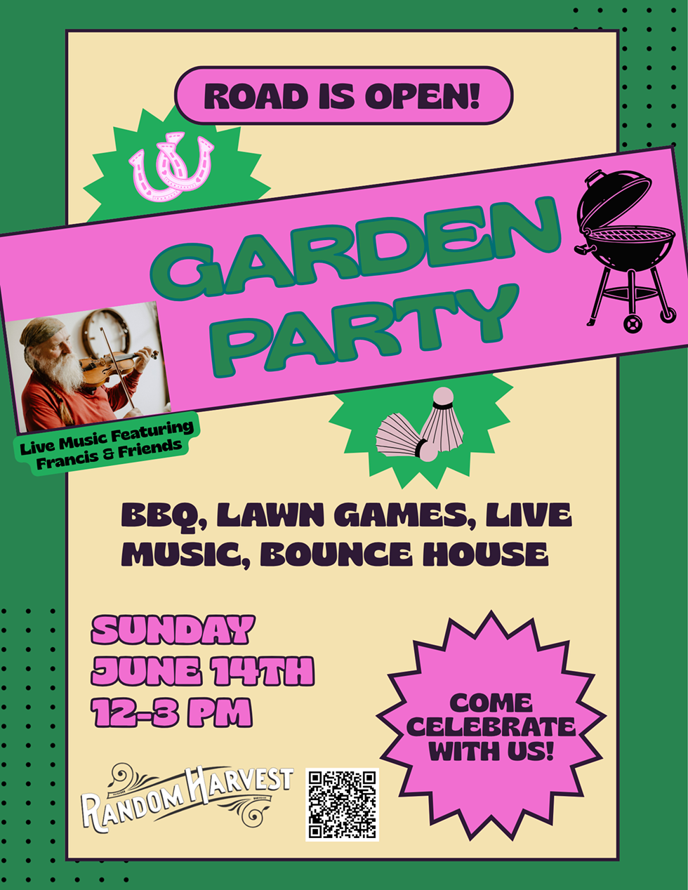 Garden Party at Random Harvest!