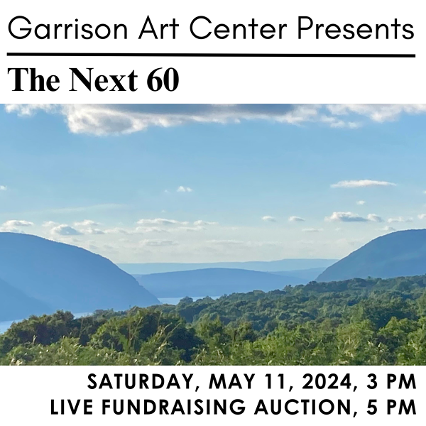 Garrison Art Center's Live Fundraising Auction of 60 Hudson Valley Inspired Artworks