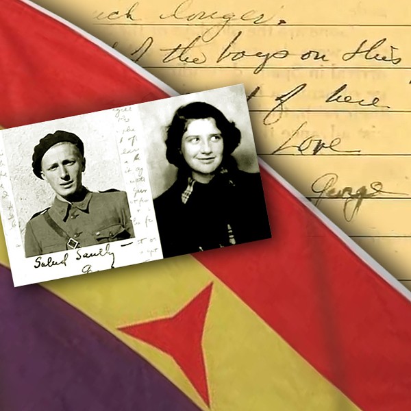 George and Ruth: Songs and Letters of The Spanish Civil War