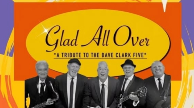 Image: Glad All Over - Tribute to the Dave Clark Five