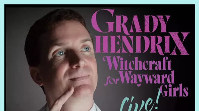 Image: GRADY HENDRIX's WITCHCRAFT FOR WAYWARD GIRLS - LIVE & IN PERSON!