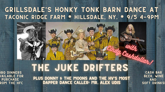 GRILLSDALE'S HONKY TONK BARN DANCE W/ THE JUKE DRIFTERS & CINDY CASHDOLLAR