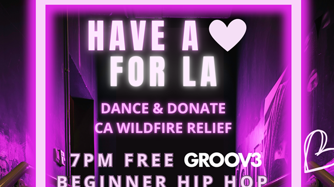 Image: Have a Heart for LA: A Dance Party Fundraiser with FREE total beginner adult hip hop class