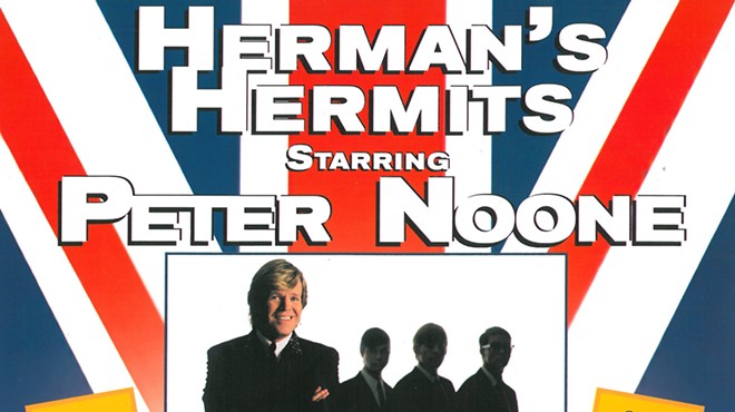 Herman’s Hermits starring Peter Noone