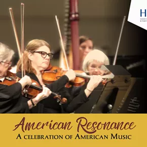 Image: HVSO American Resonance: A Celebration of American Music