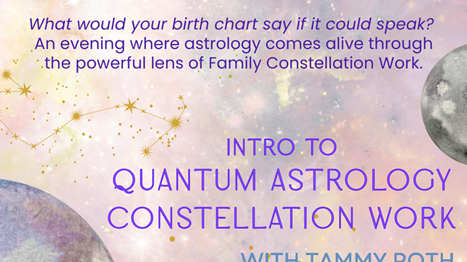 Image: Intro to Quantum Astrology Constellation Work