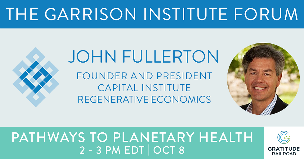 John Fullerton: Regenerative Economics