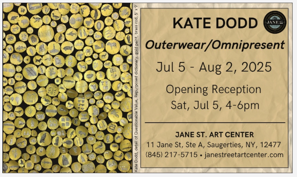 Kate Dodd, Outerwear/Omnipresent, Jul 5 - Aug 2, 2025