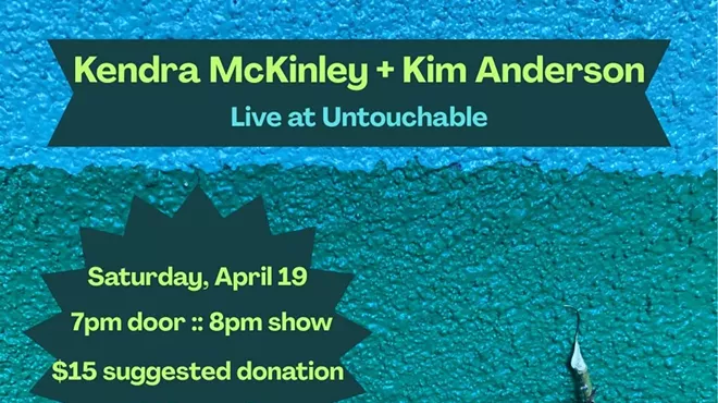Image: Kendra McKinley + Kim Anderson Live at Untouchable!
