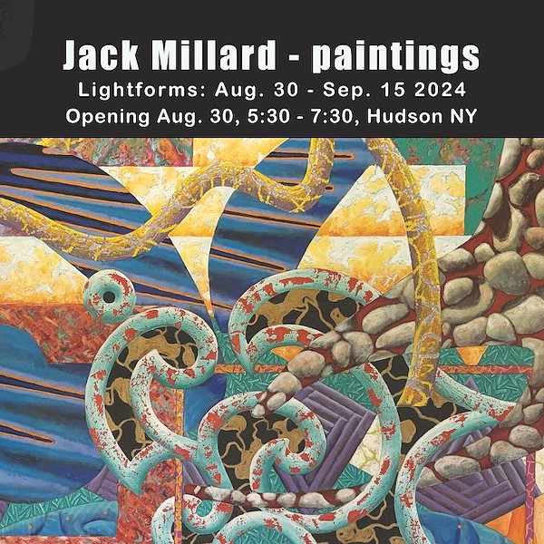 Knowing/Unknowing: Paintings and Abstractions by Jack Millard, S. Moss, Virginia Dow. Opening Aug. 30, Hudson