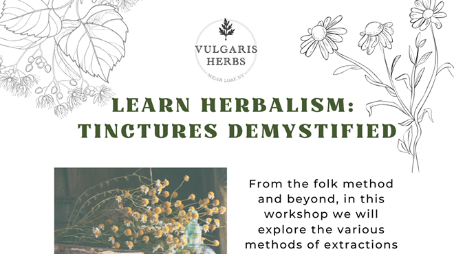 Image: Learn Herbalism: Tinctures Demystified, $55