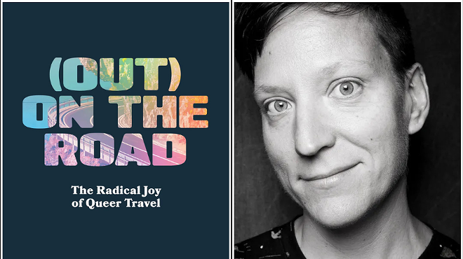 Image: Lindsey Danis, (OUT) ON THE ROAD: The Radical Joy of Queer Travel