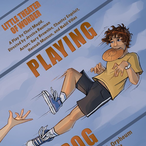 Little Theater of Wonder: Playing Dog by Cheri Magid