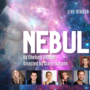 Image: Live Play Reading: NEBULA by Chelsea Altman