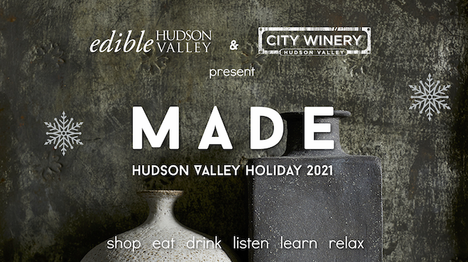 Image: MADE / Hudson Valley Holiday 2021, a makers market event