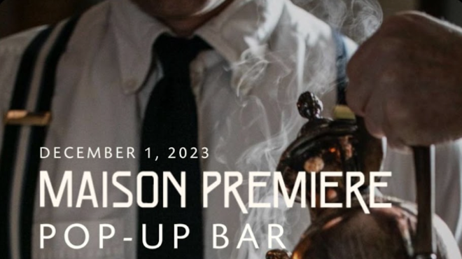 Maison Premiere Pop-Up at Restaurant Kinsley