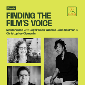 Image: MASTERCLASS WITH ROGER ROSS WILLIAMS, JULIE GOLDMAN & CHRISTOPHER CLEMENTS: Finding the film&rsquo;s voice: The creative collaboration between director and producer
