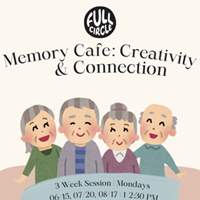 Image: Memory Cafe: Creativity & Connection