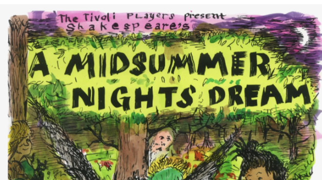 Midsummer Night's Dream: Outdoor Performance by The Tivoli Players