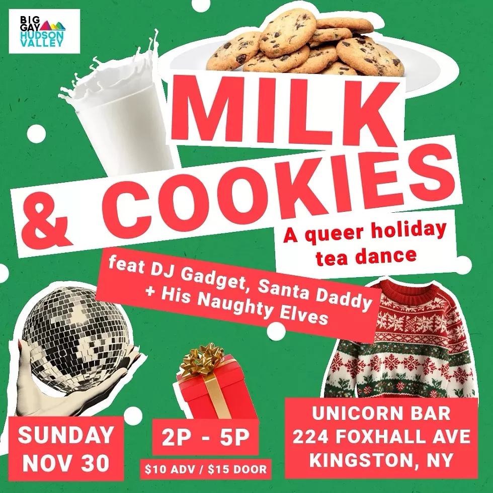 Big Gay Hudson Valley's Queer Holiday Tea Dance Welcomes Everyone to Unicorn Bar for Sunday Afternoon of Thanksgiving Weekend.