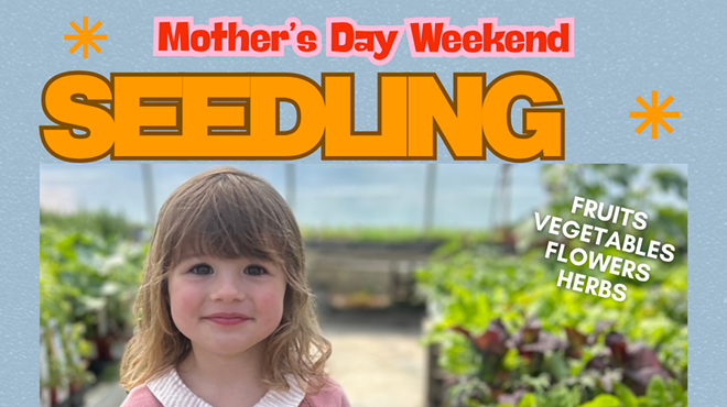Image: Mother's Day Weekend Seedling Sale