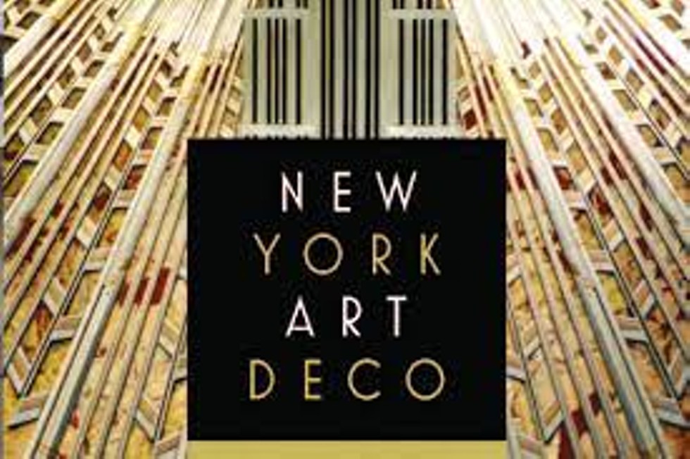 Cover image: New York Art Deco: A Guide to Gotham's Jazz Age Architecture