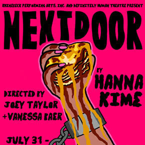 Image: NEXT DOOR by Hanna Kime at The CENTER for Performing Arts at Rhinebeck