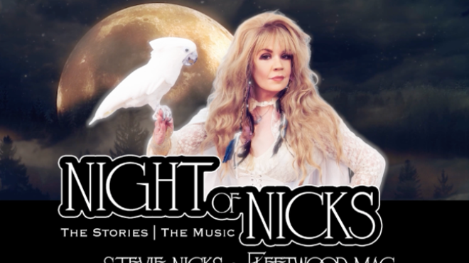 Image: Night of Nicks: The Stories, The Music of Stevie Nicks & Fleetwood Mac