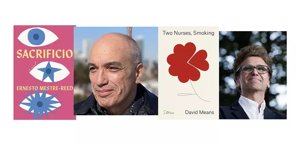 Ernesto Mestre-Reed and David Means