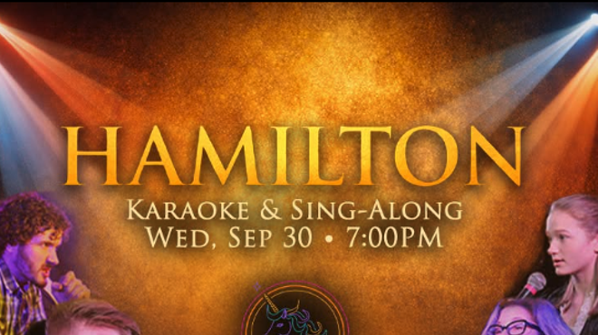 Image: Non-Stop Broadway presents: HAMILTON Karaoke & Sing-Along