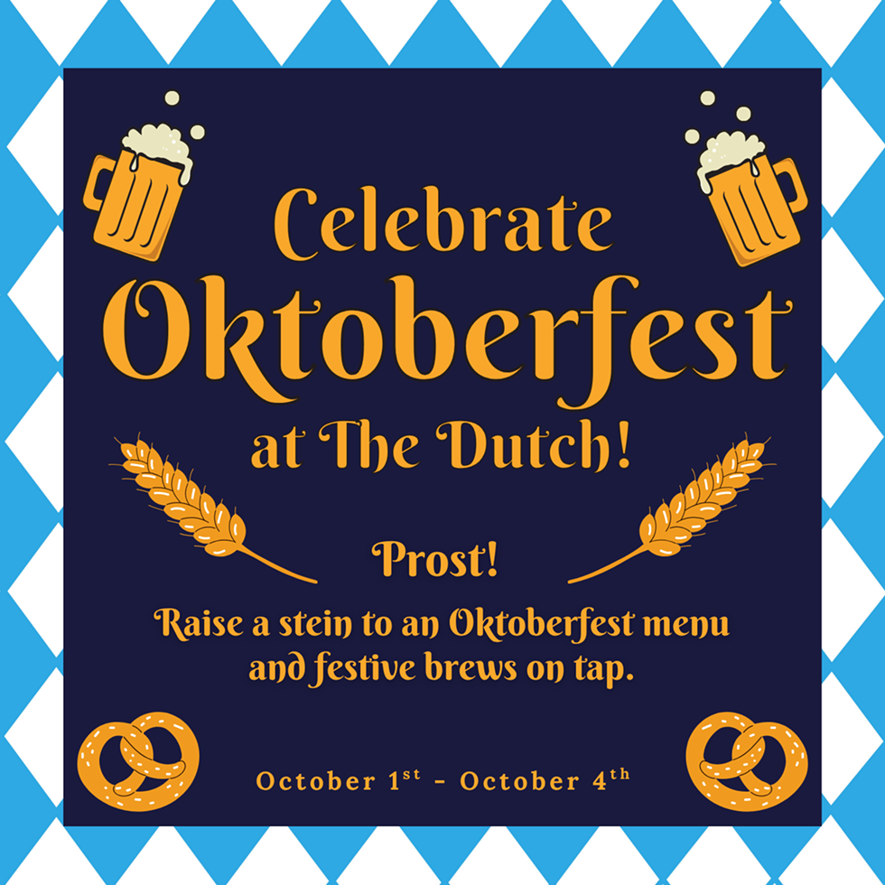 Oktoberfest at The Dutch!