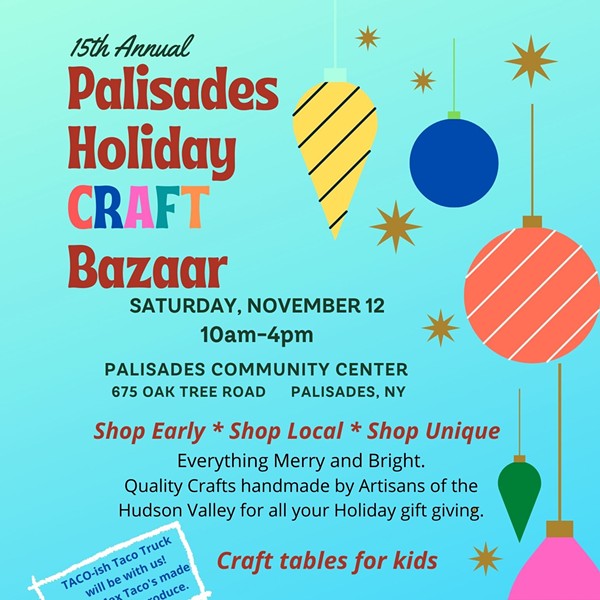 Palisades Holiday Craft Bazaar- Nov 12