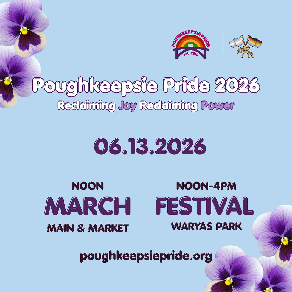 Poughkeepsie Pride 2026- Reclaiming Joy, Reclaiming Power