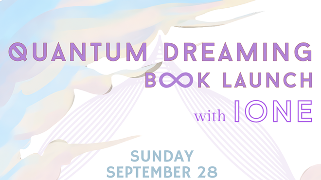 Image: Quantum Dreaming: Book Release with IONE