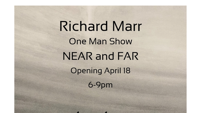 Image: Richard Marr NEAR and FAR - One Man Show