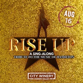 Image: RISE UP! &ndash; A Hamilton Tribute Sing-Along Experience
