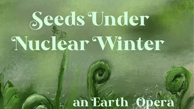 Image: Seeds Under Nuclear Winter: an Earth Opera