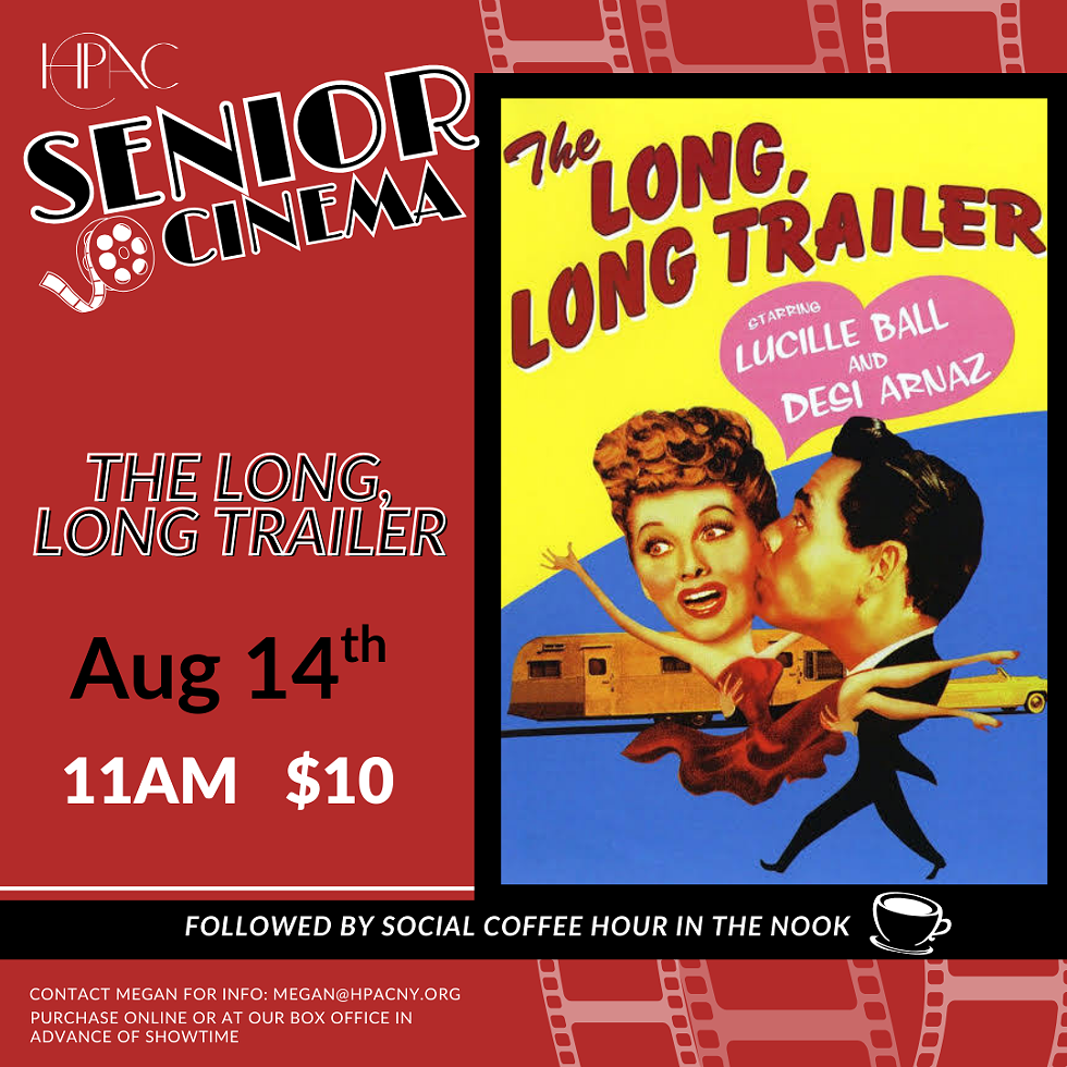 The Long, Long Trailer Screening at HPAC