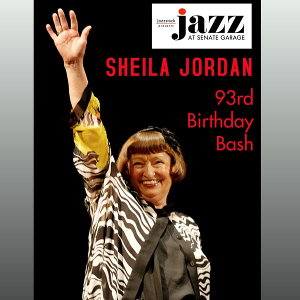 SHEILA JORDAN 93rd BIRTHDAY BASH!